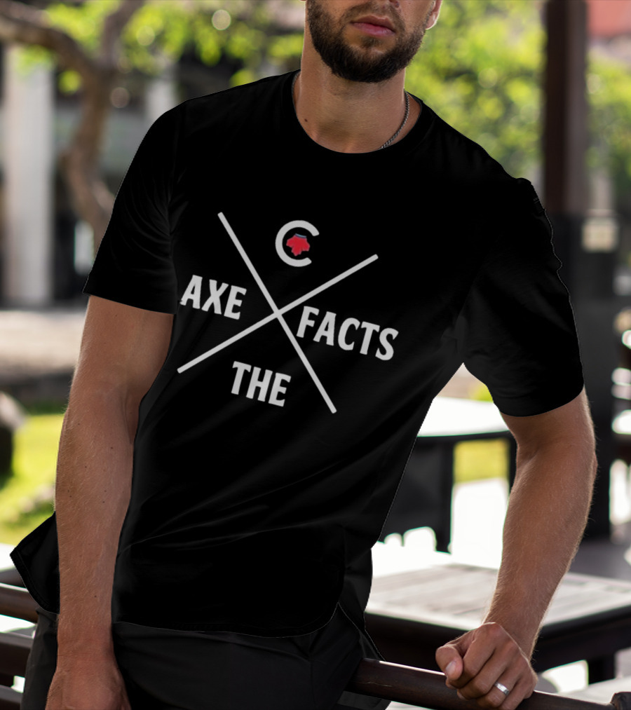 Axe The Facts Pierre Poilievre Parody C Logo Canadian Maple Leaf T-Shirt