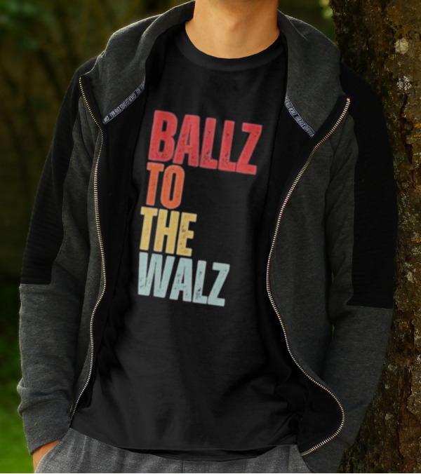 Ballz To The Walz T-Shirt