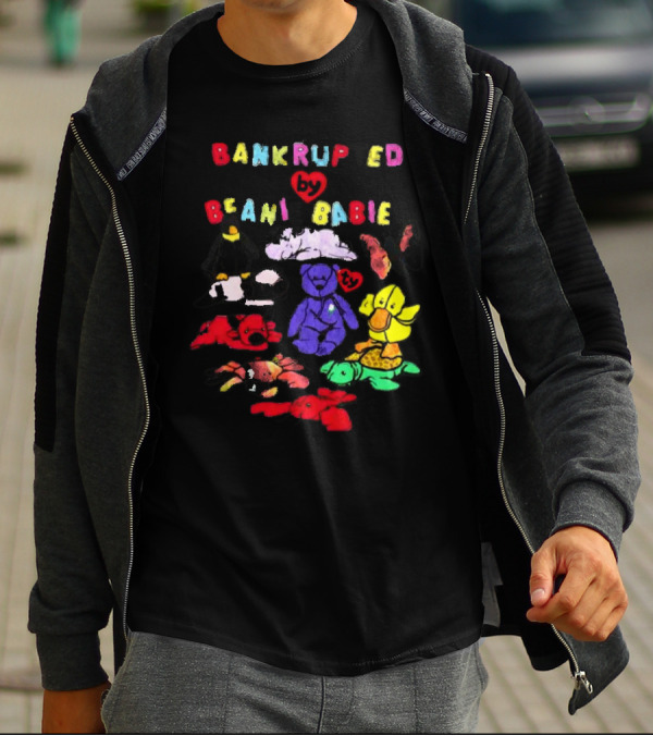 Bankrupted By Beanie Babies Heart Colorful Collection T-Shirt