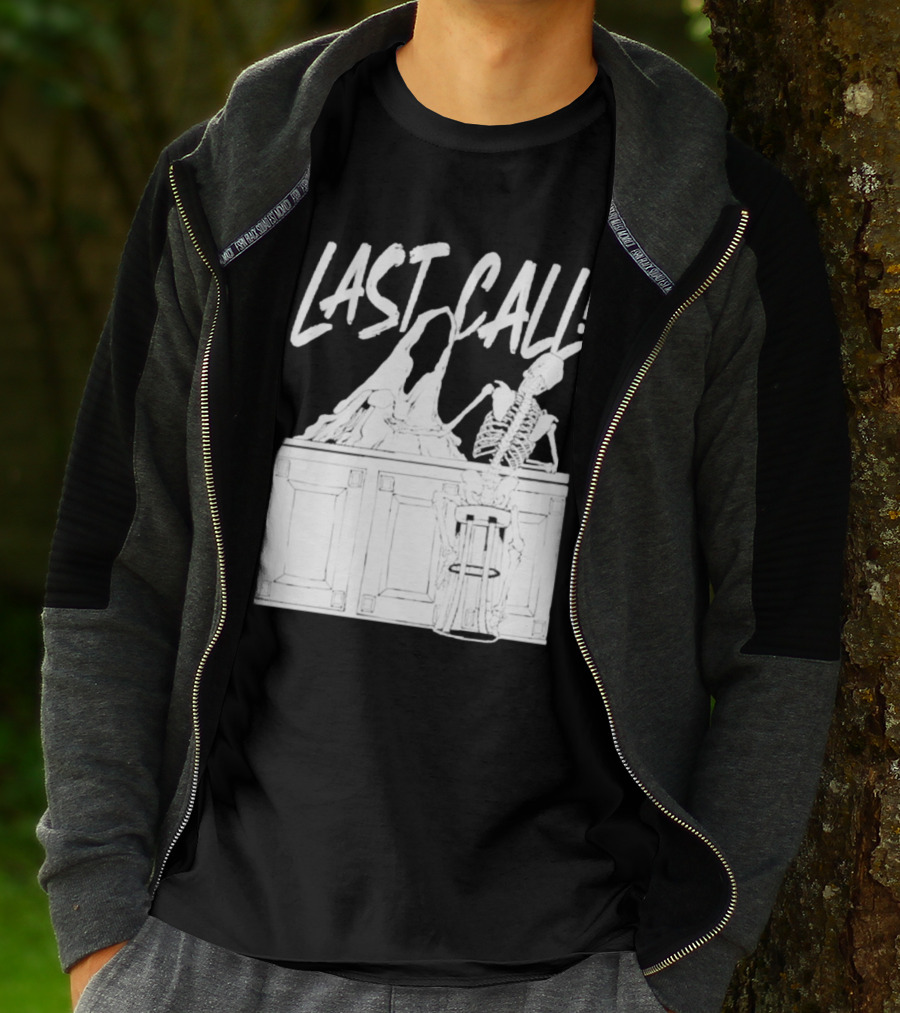 LAST CALL SKELETON SITTING AT BAR T-Shirt