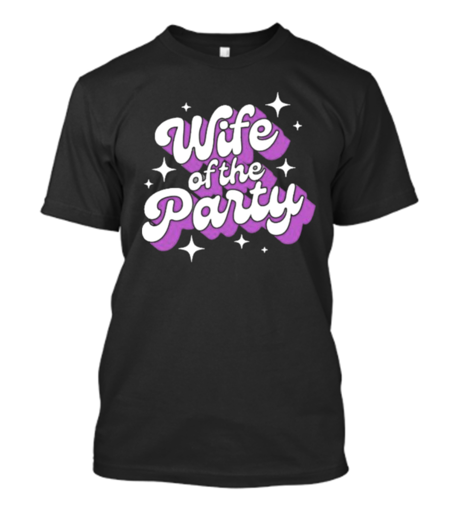 Wife Of The Party T-Shirt