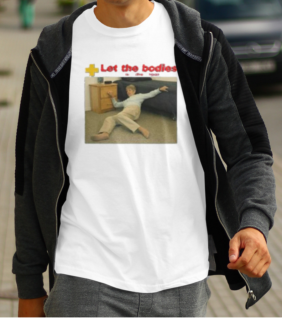 Let The Bodies Fall Help Alert T-Shirt