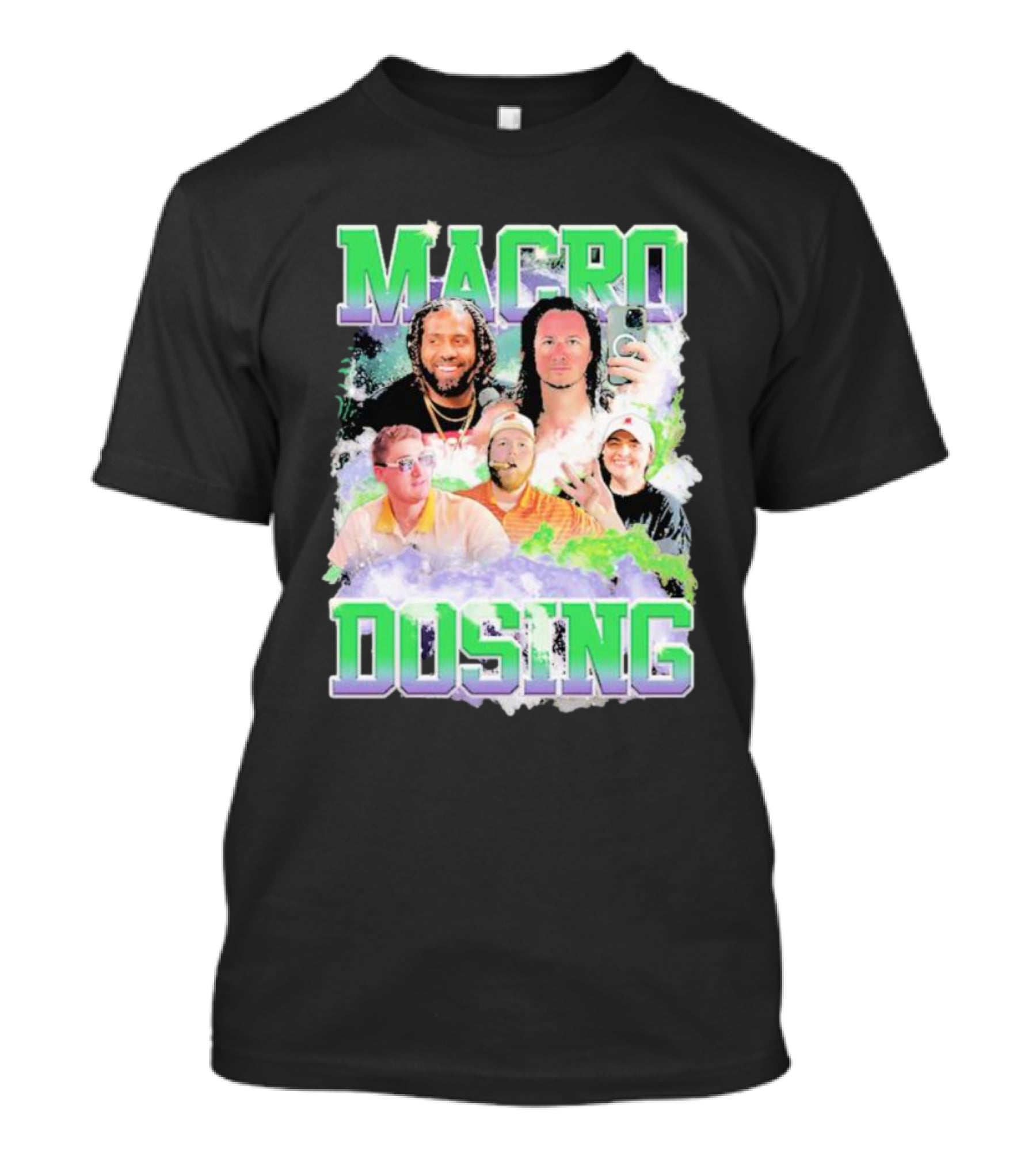 Macro Dosing Podcast Hosts Collaboration T-Shirt