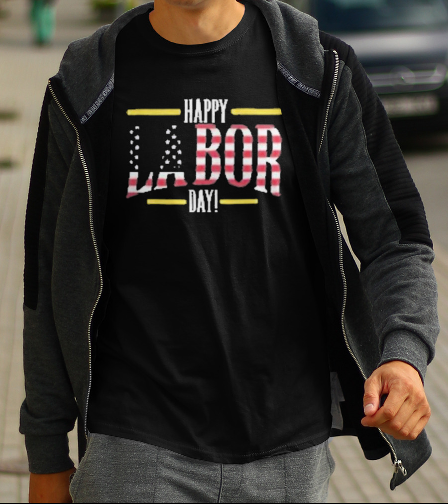 Happy Labor Day Worker Gift Labor Day Workers Day T-Shirt