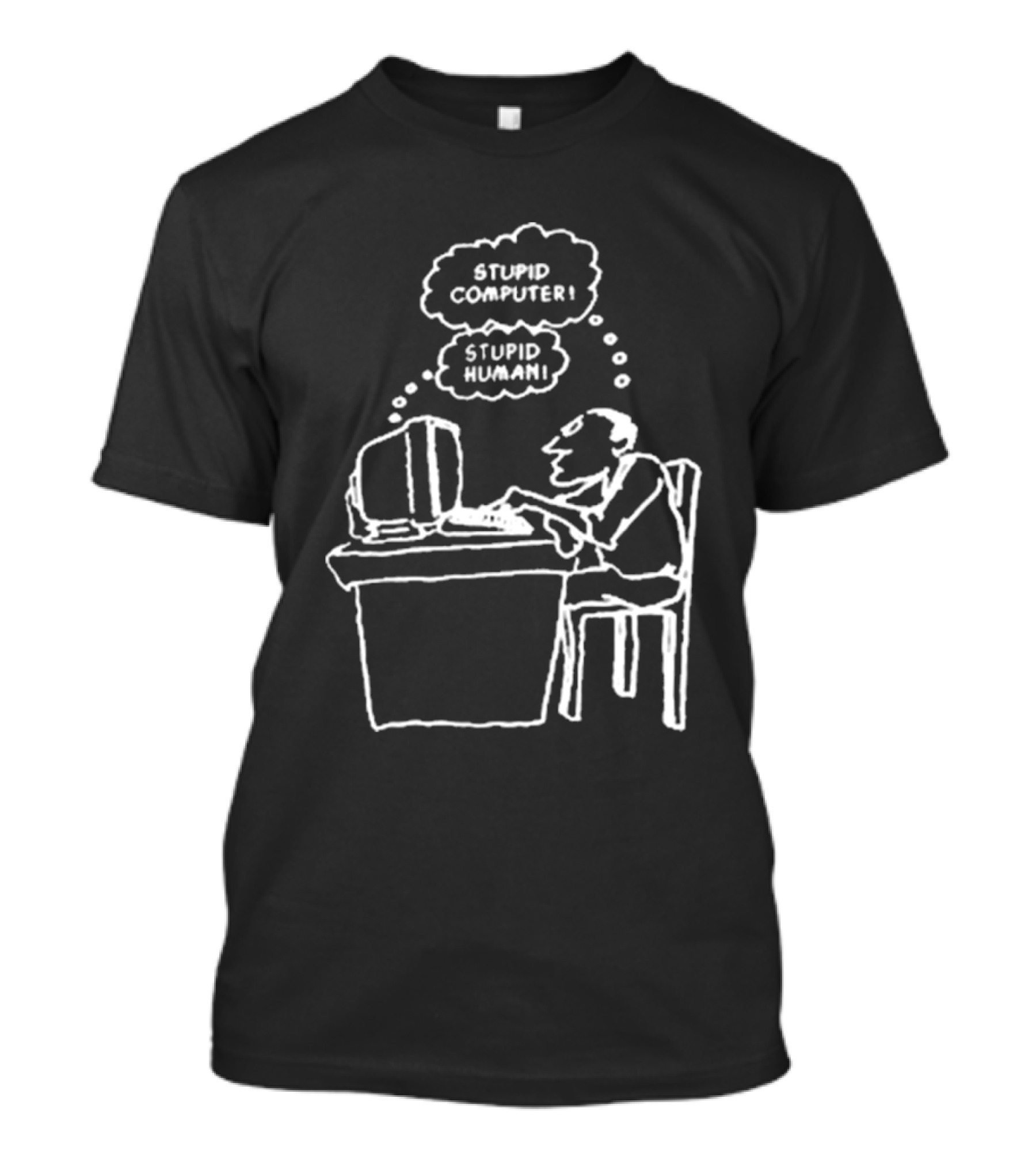 Stupid Computer Stupid Human Comic Interaction T-Shirt