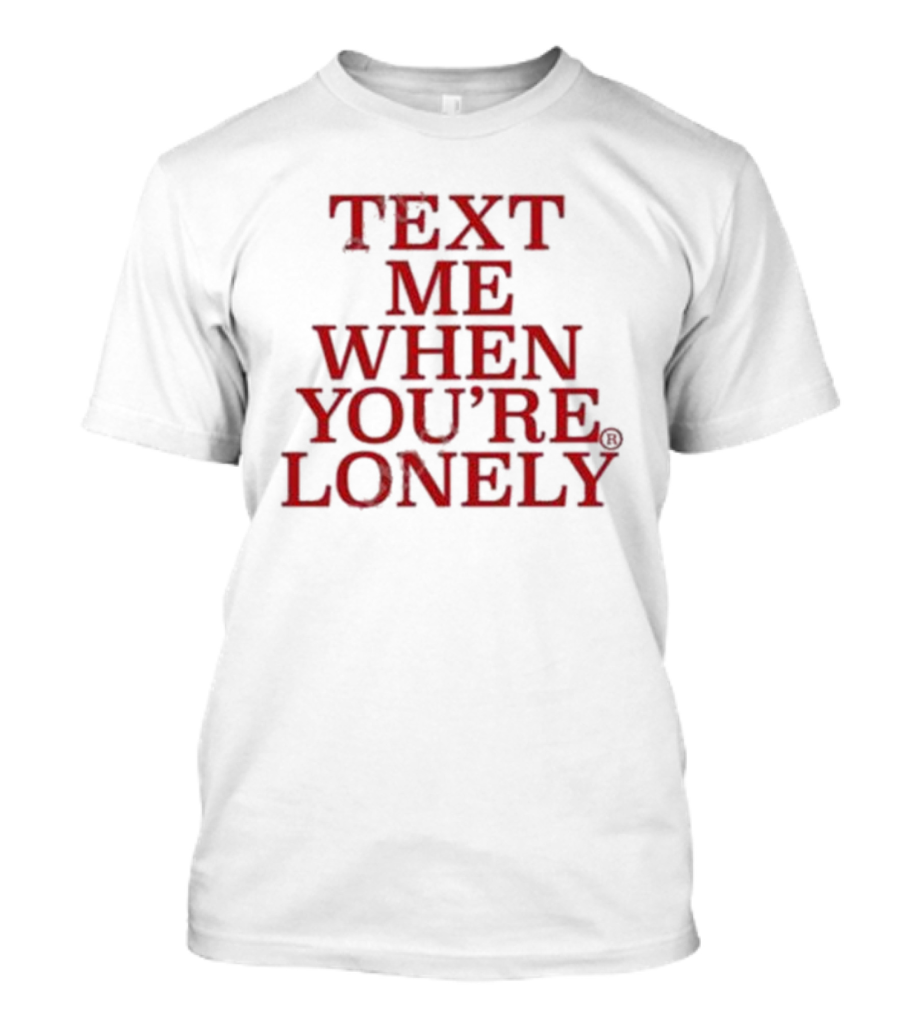 Kanye’s Diary Text Me When You’re Lonely T-Shirt