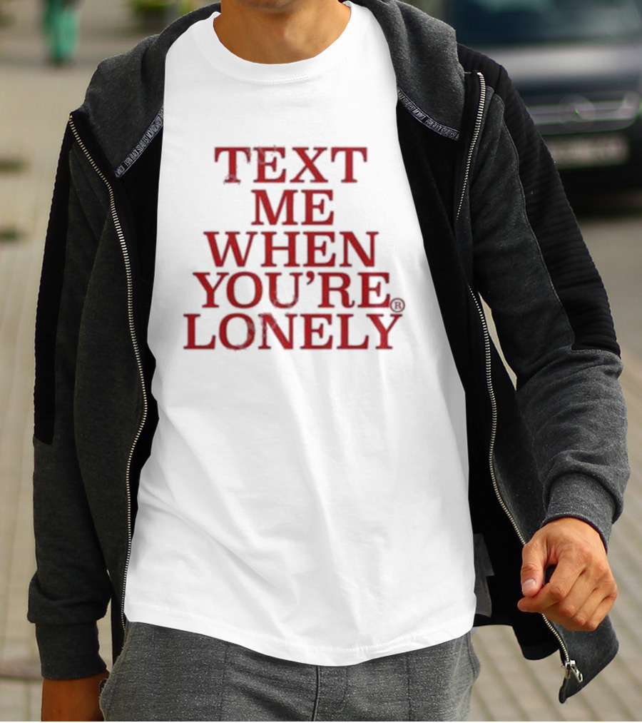 Kanye’s Diary Text Me When You’re Lonely T-Shirt