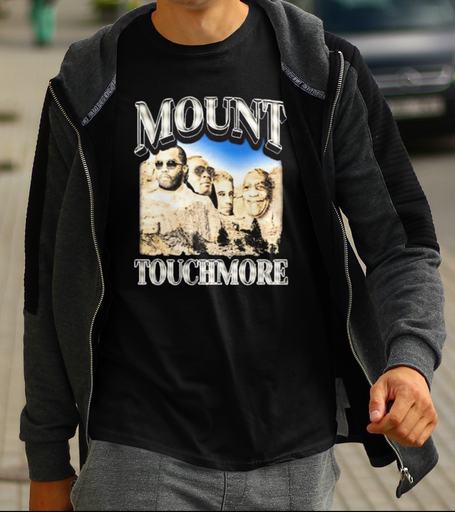 Mount Touchmore Not Safe For Wear Store T-Shirt