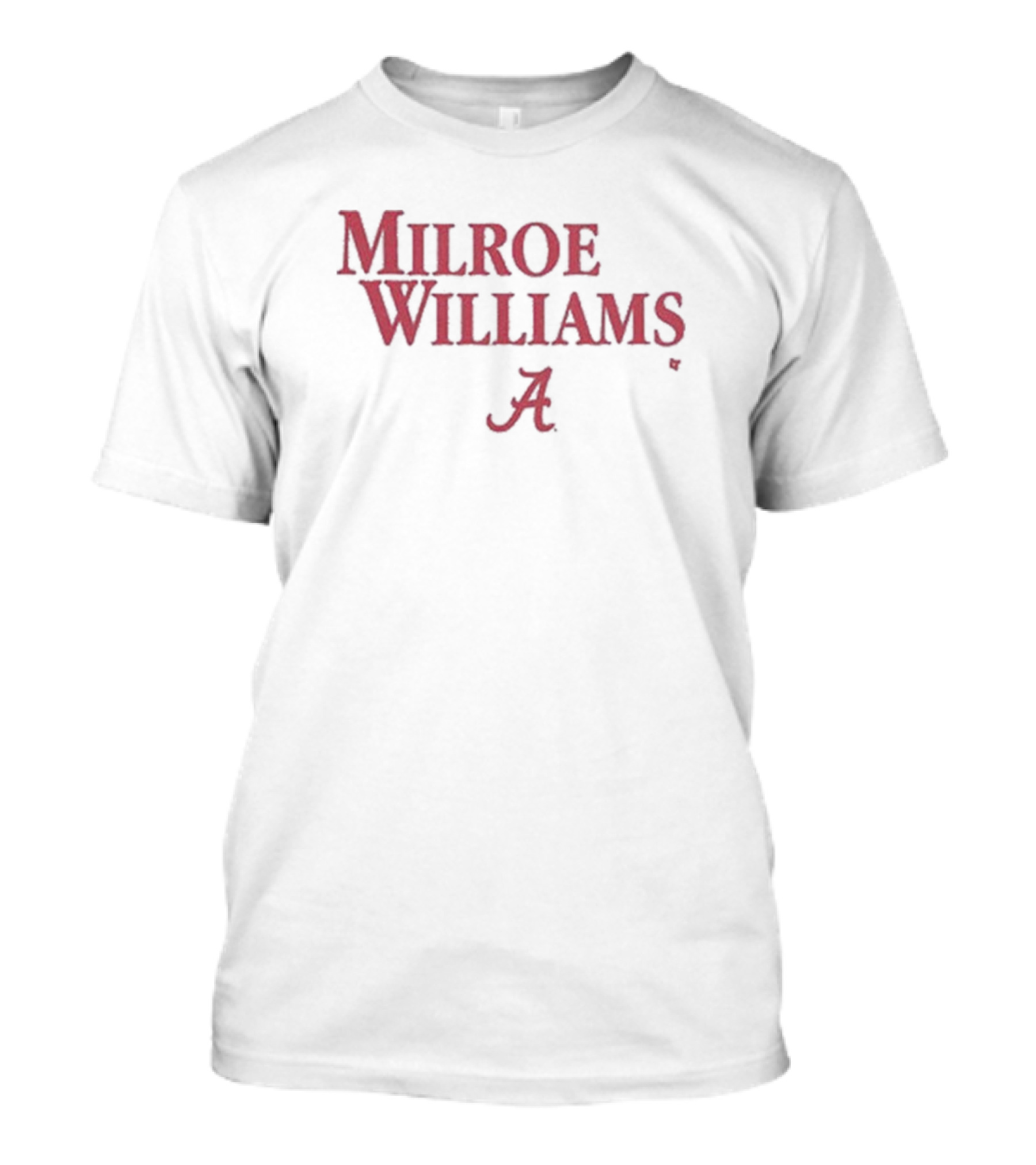 Milroe Williams ’24 Alabama Football A T-Shirt