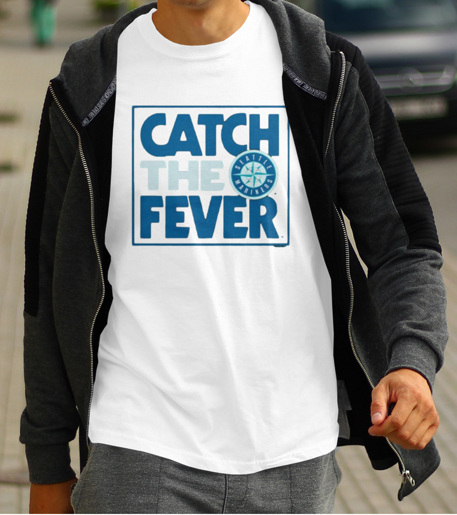 Catch The Fever Seattle Mariners MLB T-Shirt