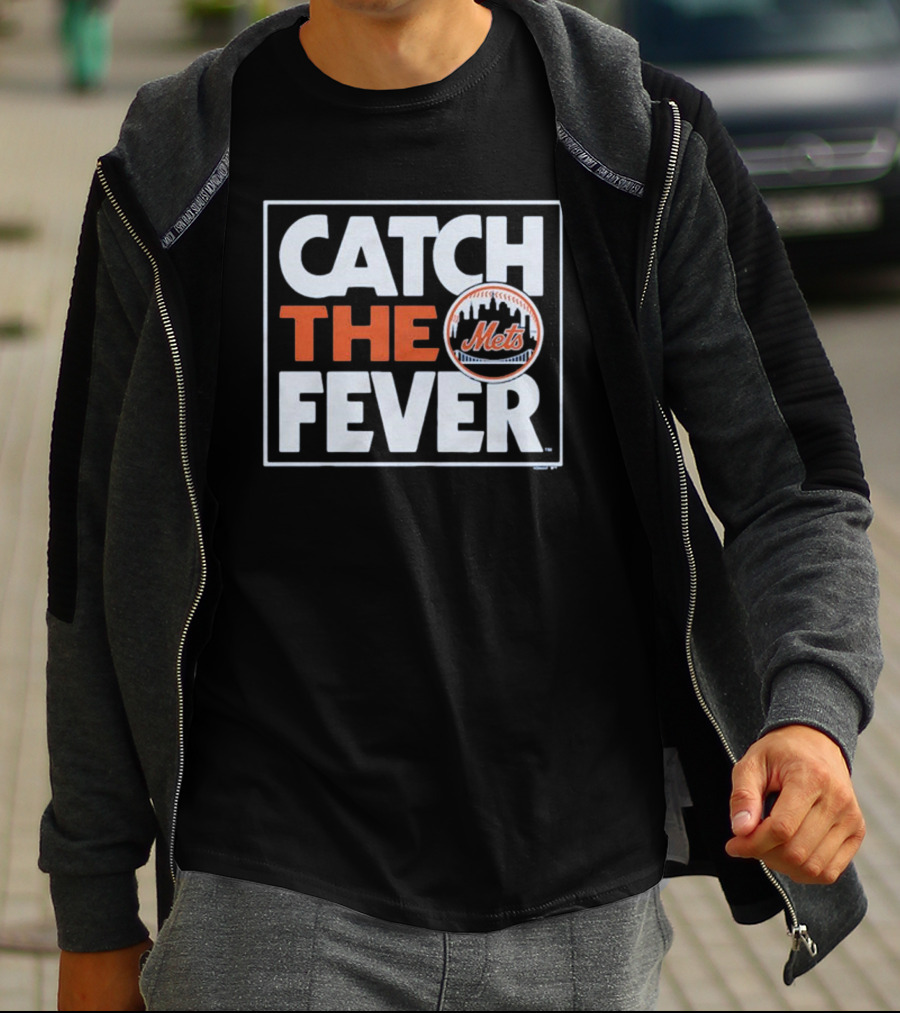 New York Mets Catch The Fever MLB T-Shirt