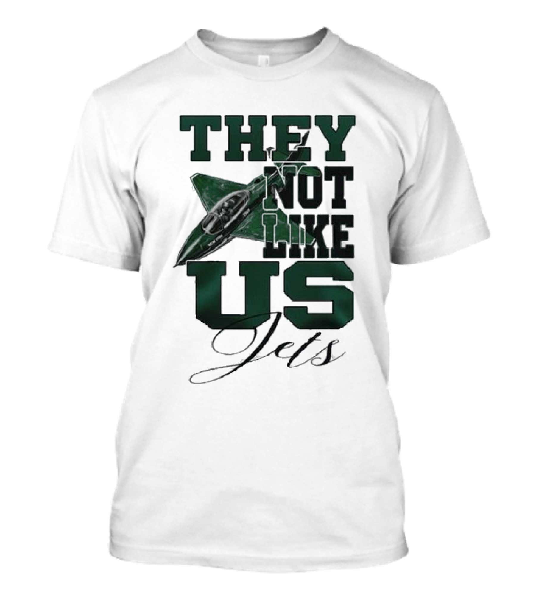 They Not Like Us Jets Football Team Insight Sports Fan Recognition T-Shirt