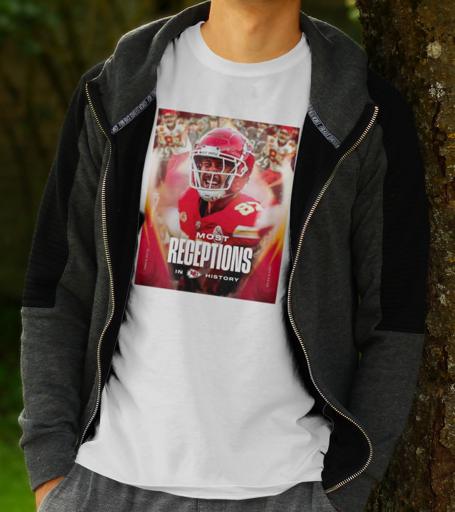 Kansas City Chiefs Travis Kelce Most Receptions In KC Chiefs History NFL Record T-Shirt