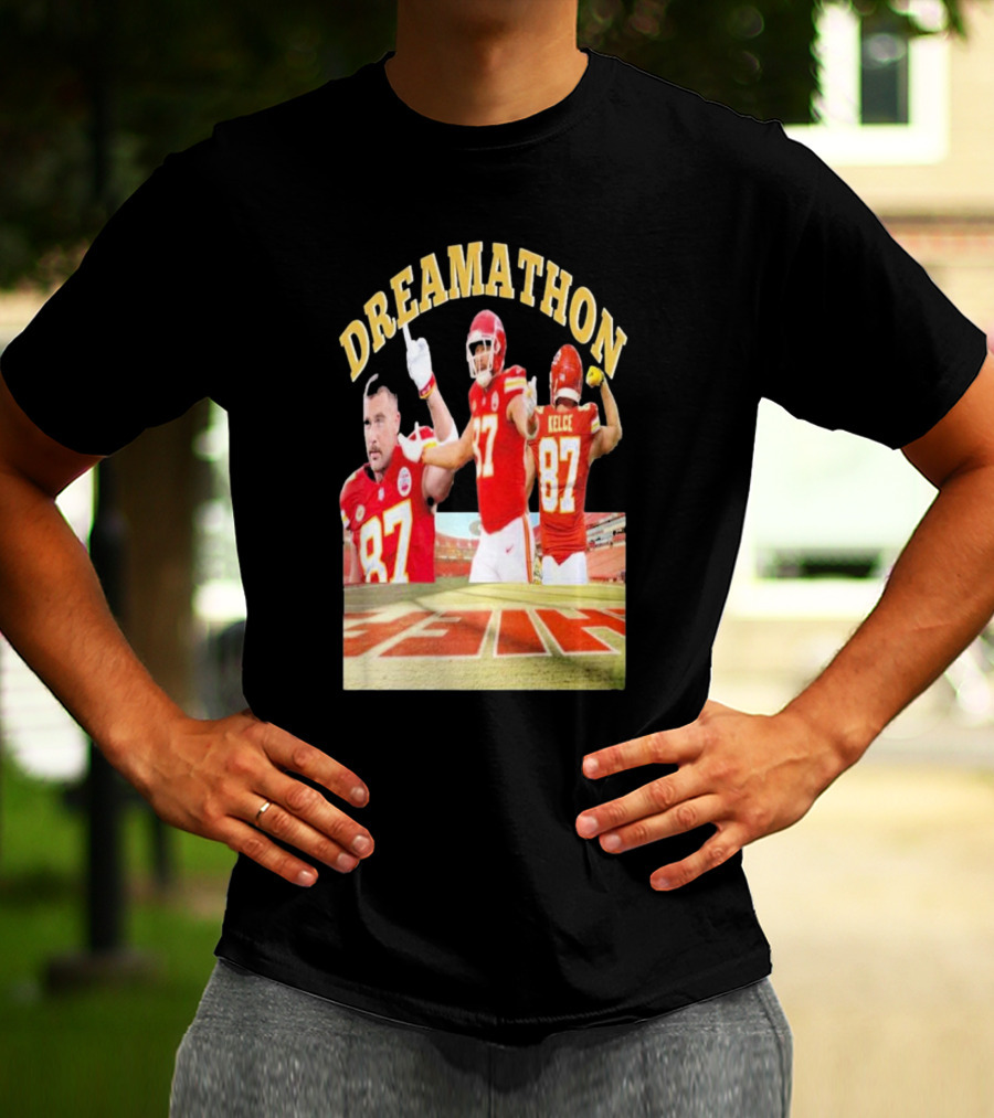 Dreamathon Travis Kelce #87 Kansas City Chiefs NFL T-Shirt