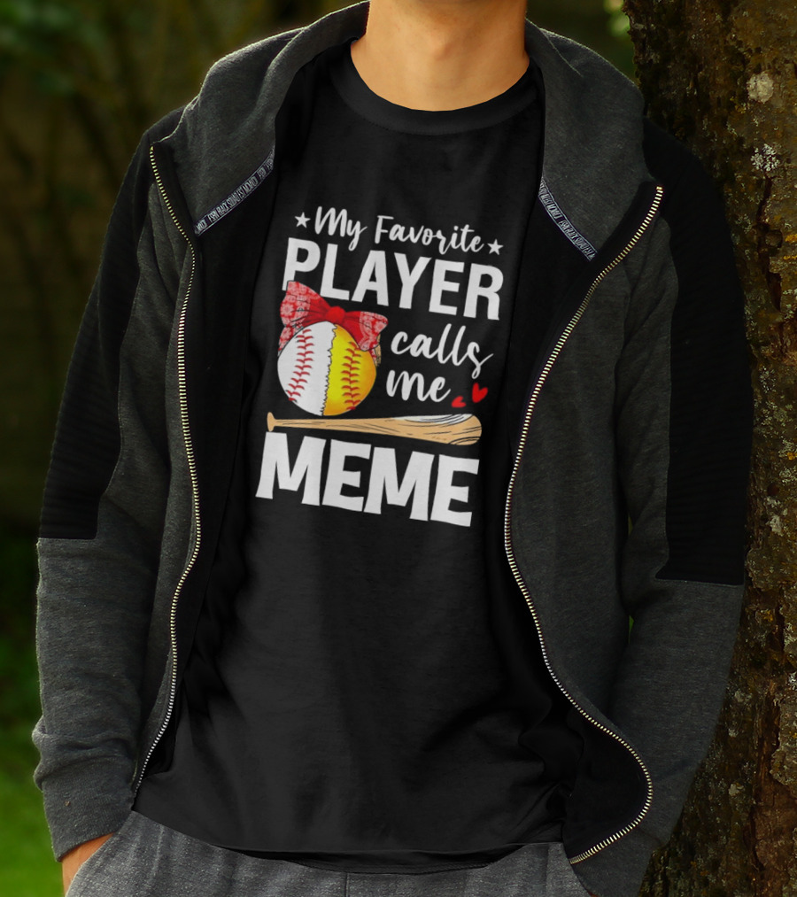 My Favorite Player Calls Me Meme Baseball Softball Bow Heart Bat T-Shirt