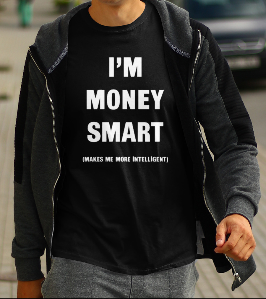 I’m Money Smart Makes Me More Intelligent Vintage Jay Eazy T-Shirt