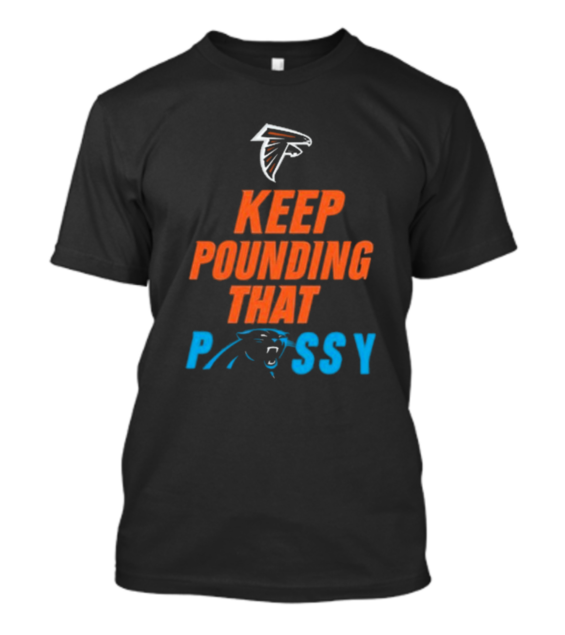 Keep Pounding Carolina Panthers Falcons Rivalry T-Shirt