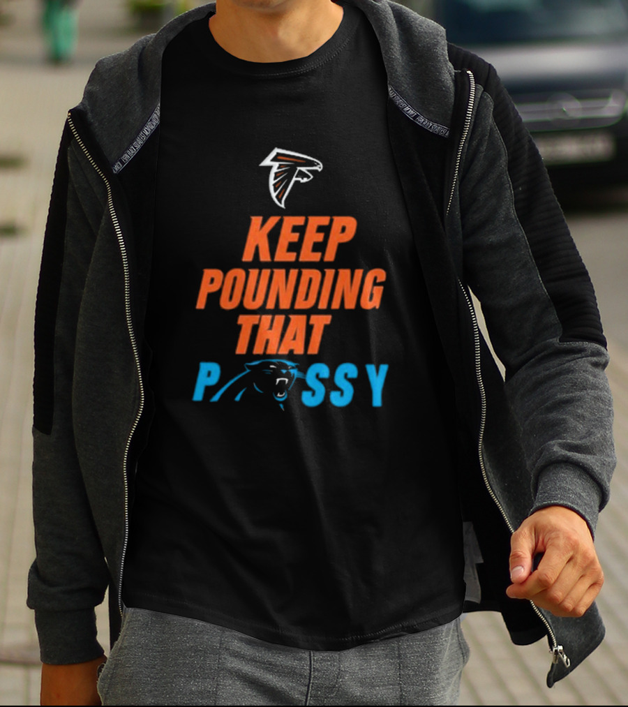 Keep Pounding Carolina Panthers Falcons Rivalry T-Shirt