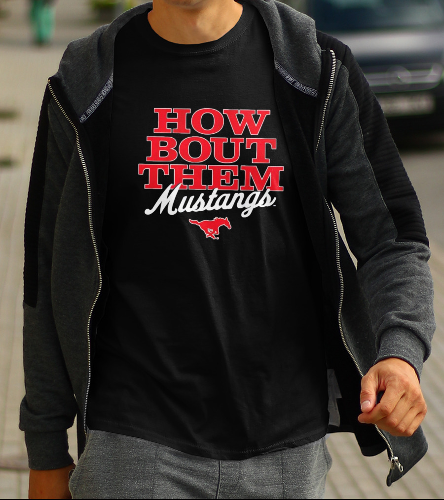 HOW BOUT THEM MUSTANGS SMU T-Shirt