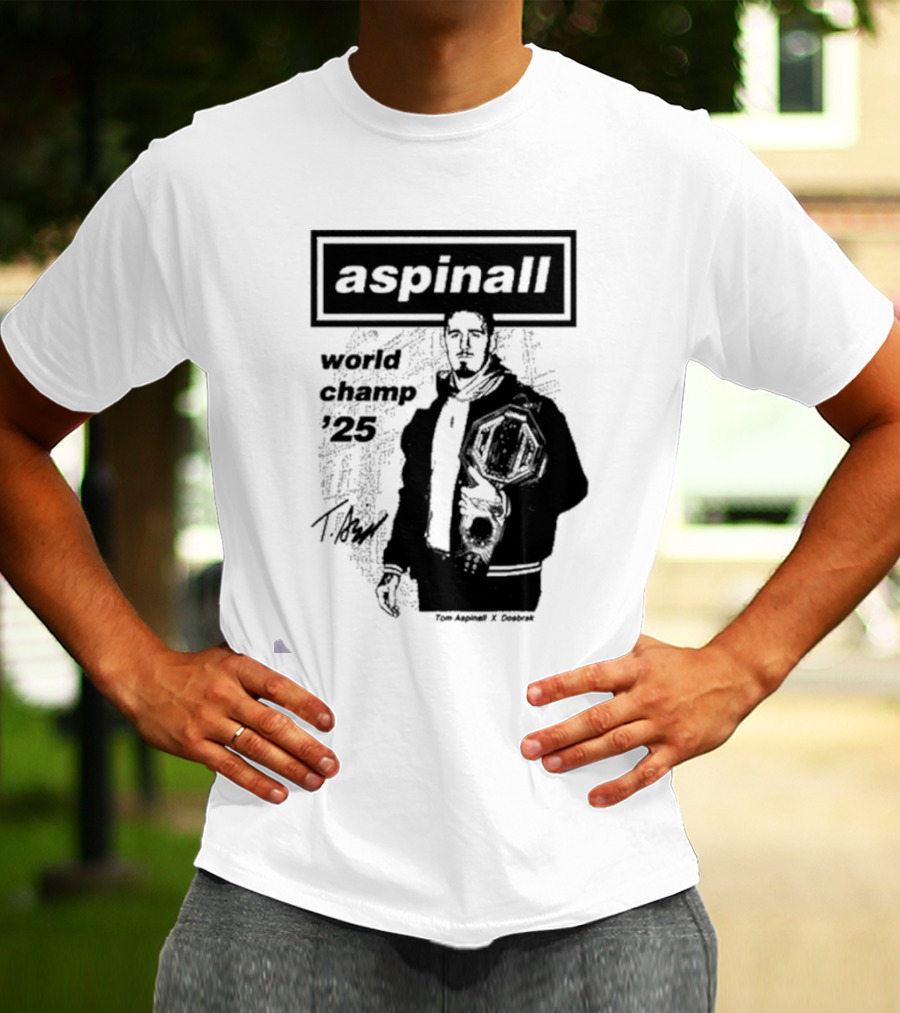 Aspinall World Champ ’25 Tomaspinal X Dosbark T-Shirt
