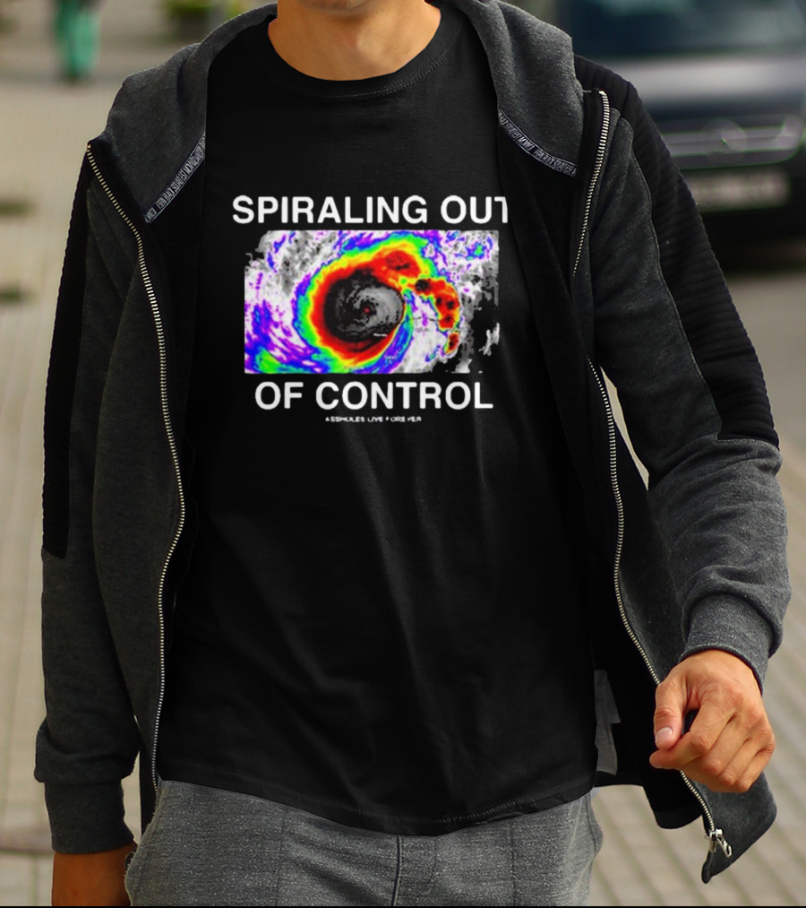 Spiraling Out Of Control Colorful Hurricane Assholes Live Forever T-Shirt