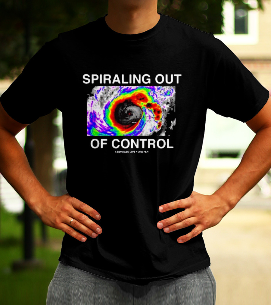 Spiraling Out Of Control Colorful Hurricane Assholes Live Forever T-Shirt