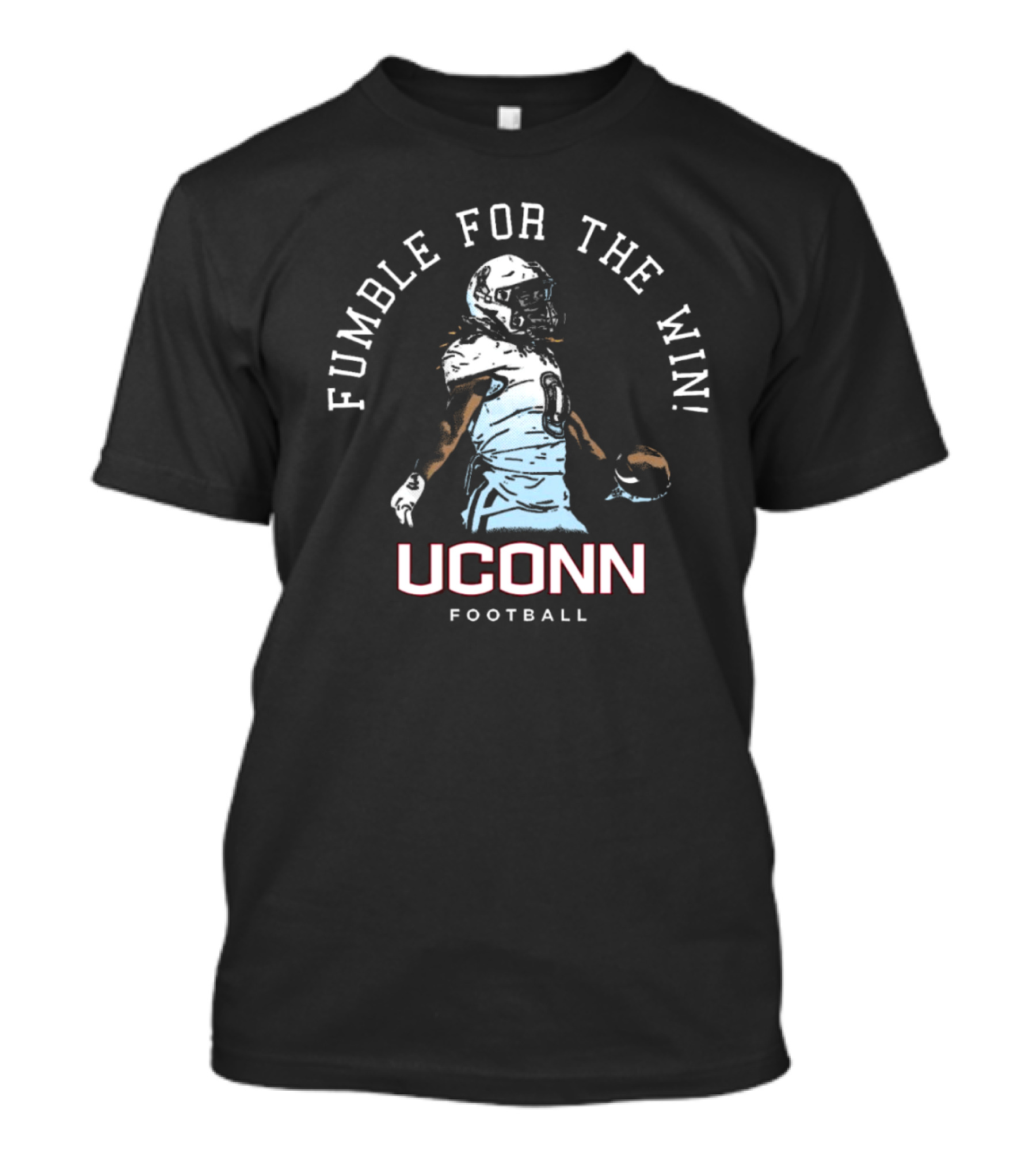 Fumble For The Win UConn Football T-Shirt
