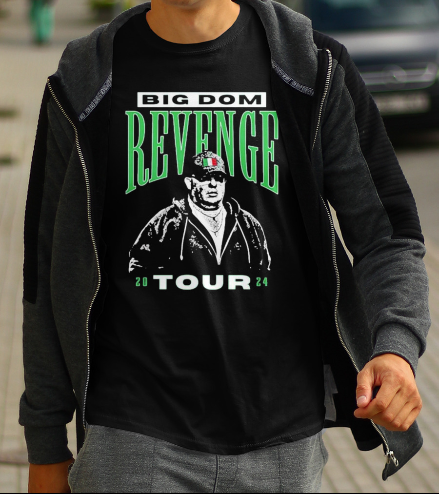 Big Dom Revenge Tour T-Shirt