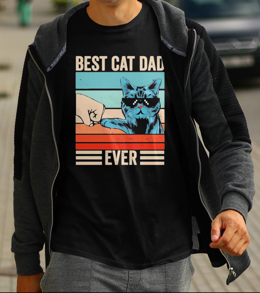 Best Cat Dad Ever Bump Fist With Cool Cat FatherS Day T-Shirt
