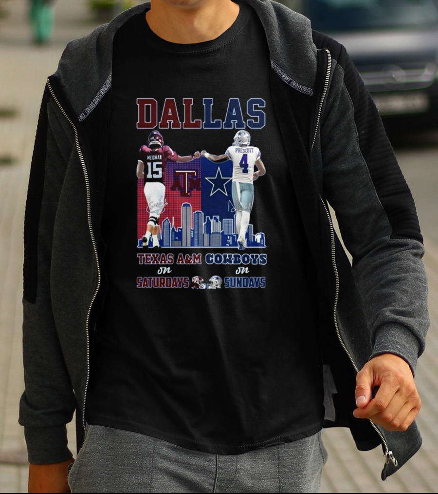 Dallas Conner Weigman Texas A&M Aggies On Saturdays Dak Prescott Cowboys On Sundays T-Shirt