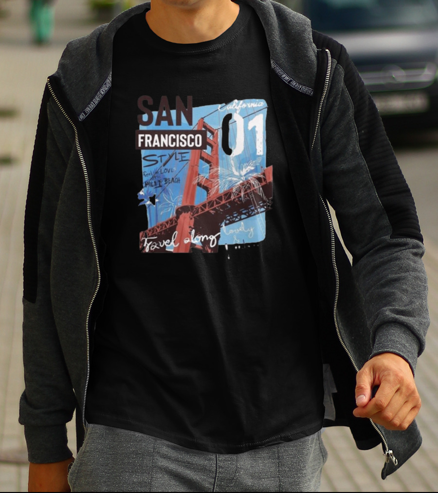 San Francisco California 01 Style Travel Along Lovely Bridge Text Graphics T-Shirt