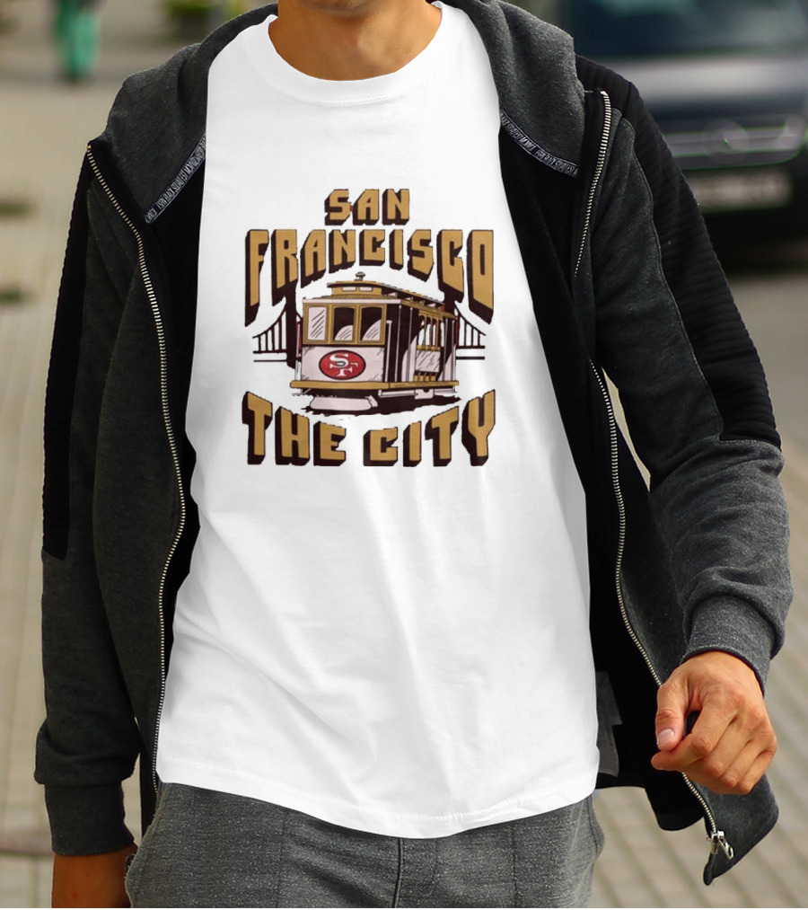 San Francisco 49ers The City Cable Car Golden Gate Bridge SF T-Shirt