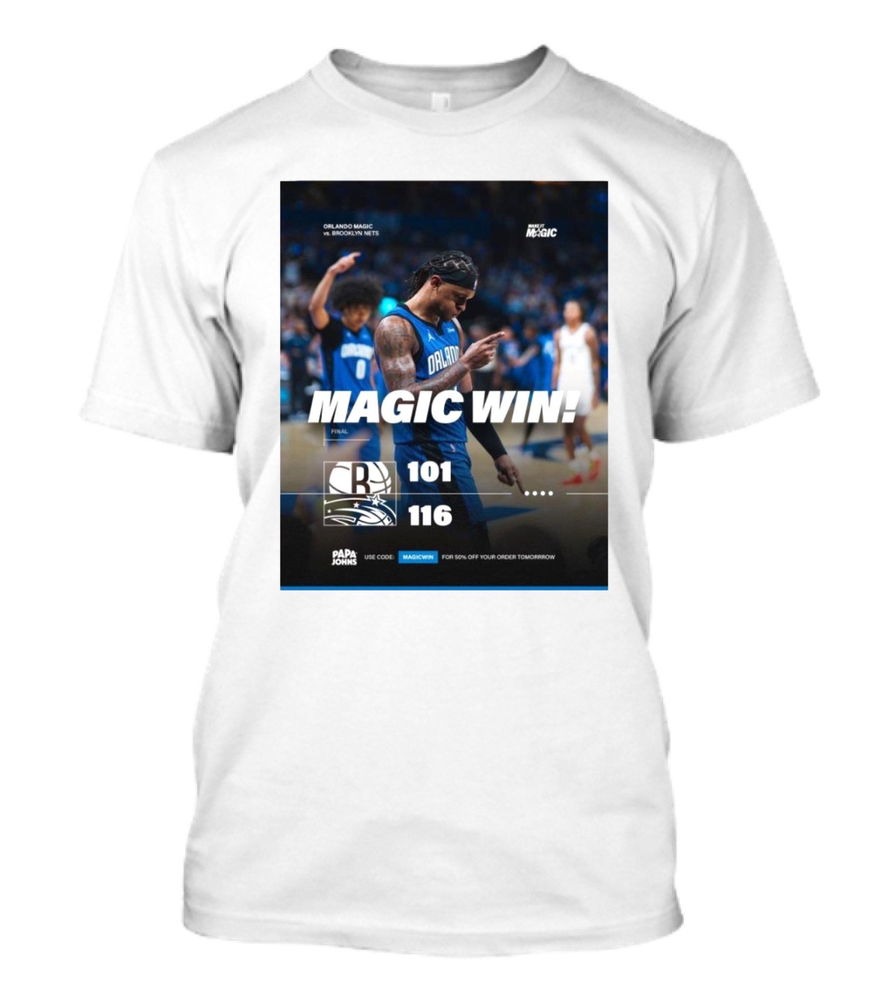 Orlando Magic Victory 116-101 Over Brooklyn Nets - Magic Win Promotional Offer T-Shirt