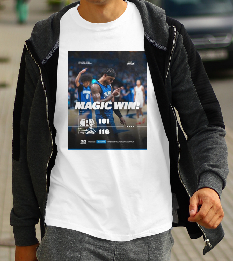 Orlando Magic Victory 116-101 Over Brooklyn Nets - Magic Win Promotional Offer T-Shirt