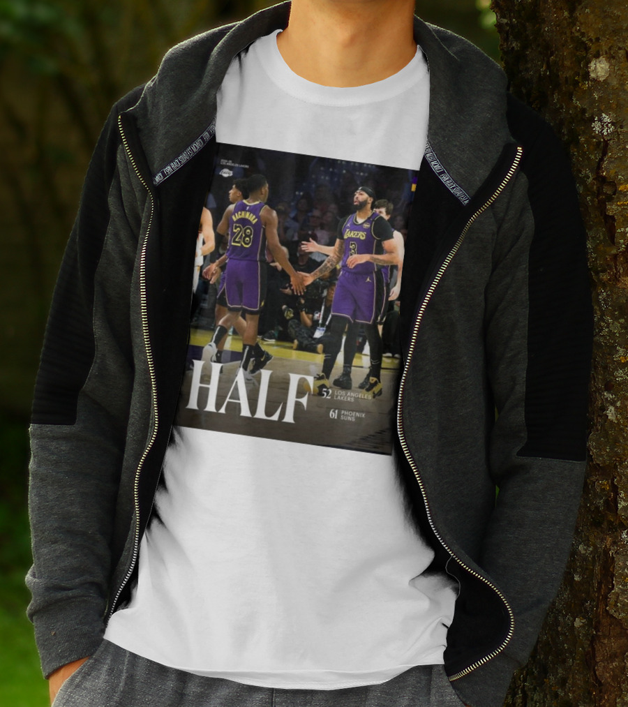 HALF 52 Los Angeles Lakers 61 Phoenix Suns T-Shirt