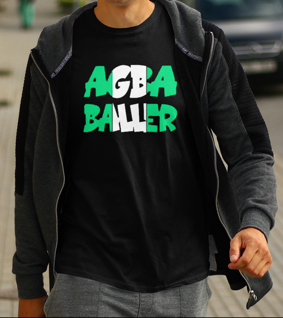 Agba Baller Wearing Agba Baller Agba Baller T-Shirt