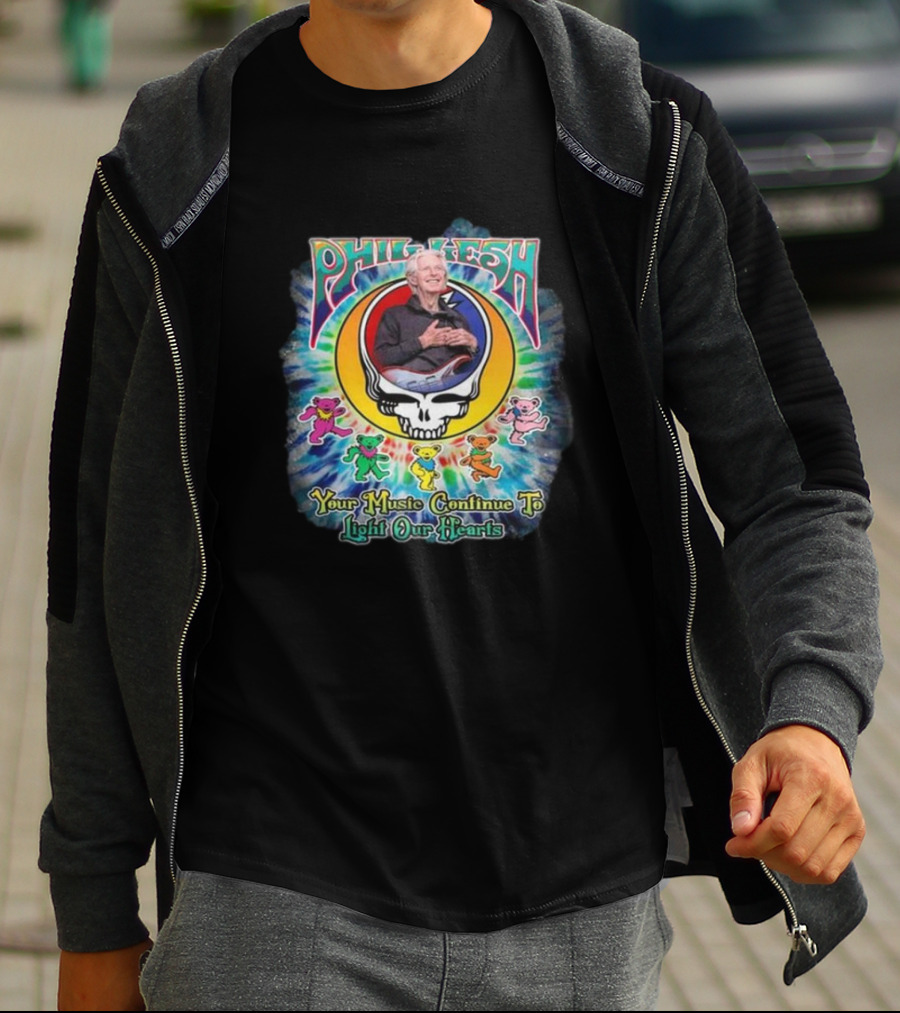 Phil Lesh Your Music Continue To Light Our Hearts Grateful Dead Bears T-Shirt