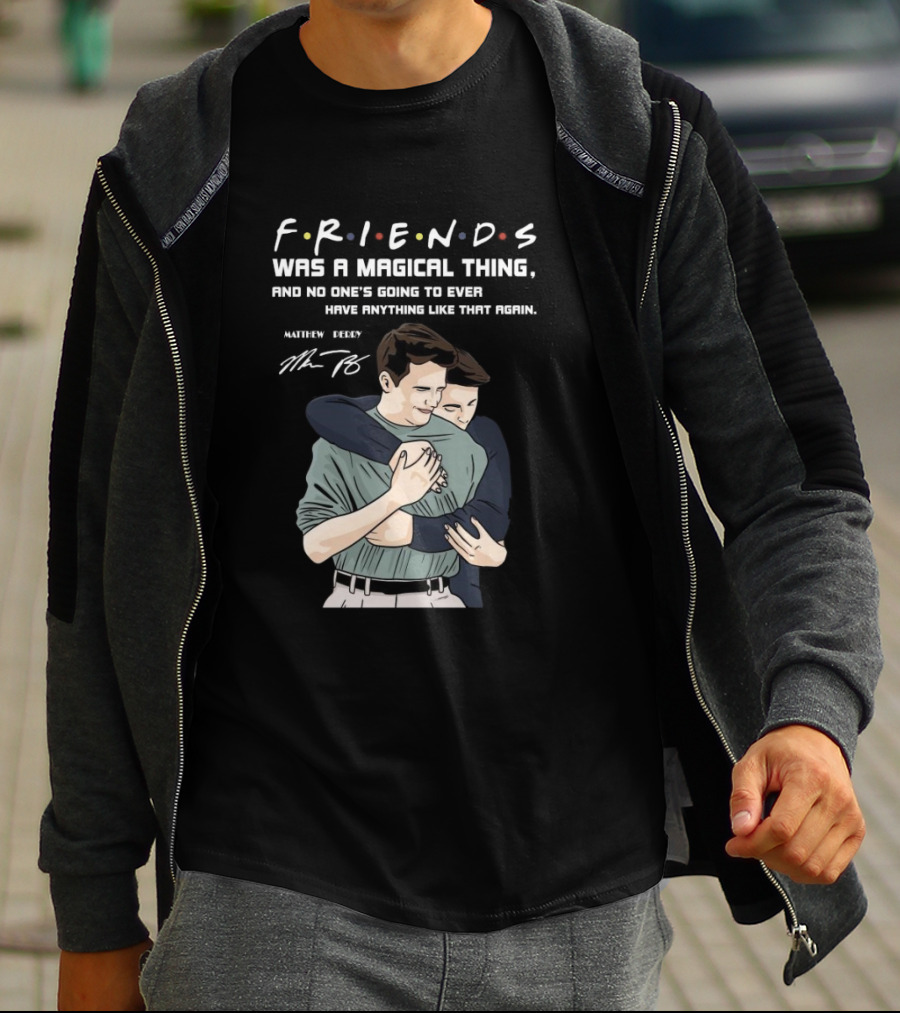 F.R.I.E.N.D.S. Was A Magical Thing Matthew Perry Chandler Bing Signature T-Shirt