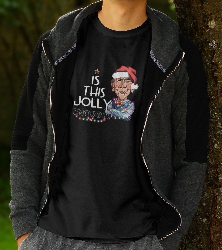 Santa Jeff Dunham Is This Jolly Enough Christmas Lights T-Shirt