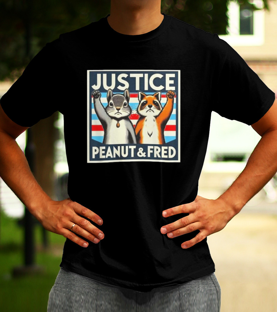 Justice Peanut Fred Squirrel Cat Campaign T-Shirt