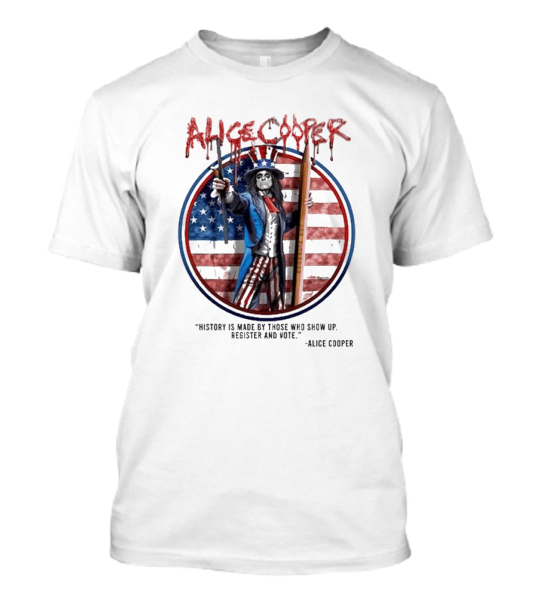 Alice Cooper History Is Made Register And Vote T-Shirt