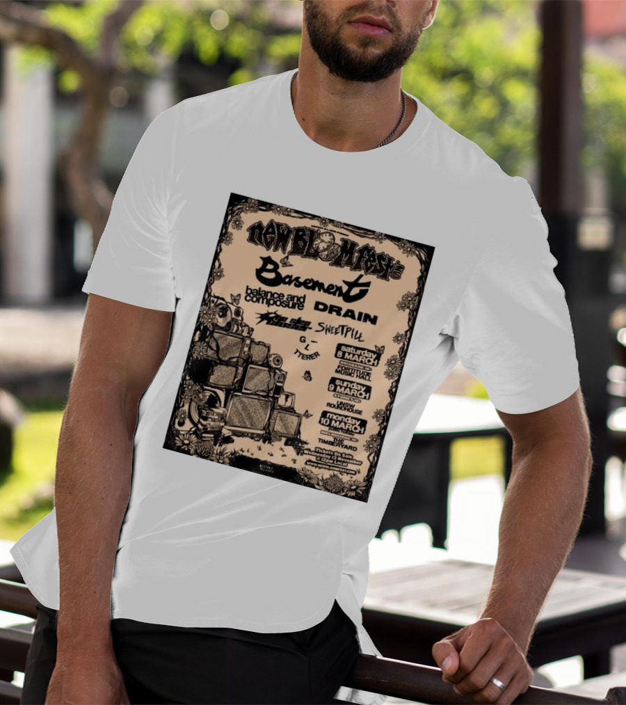 New Bloom Fest 2025 Basement Balance And Composure Drain Turnover Live Concert March 8-10 T-Shirt