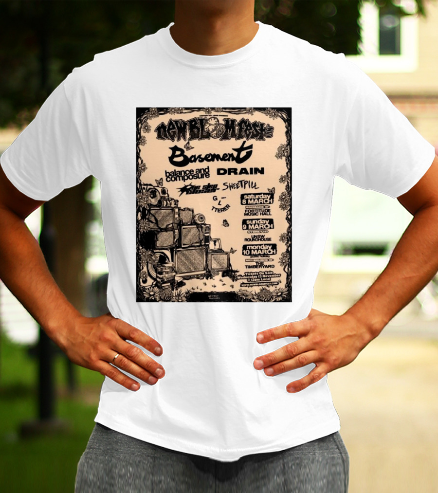 New Bloom Fest 2025 Basement Balance And Composure Drain Turnover Live Concert March 8-10 T-Shirt