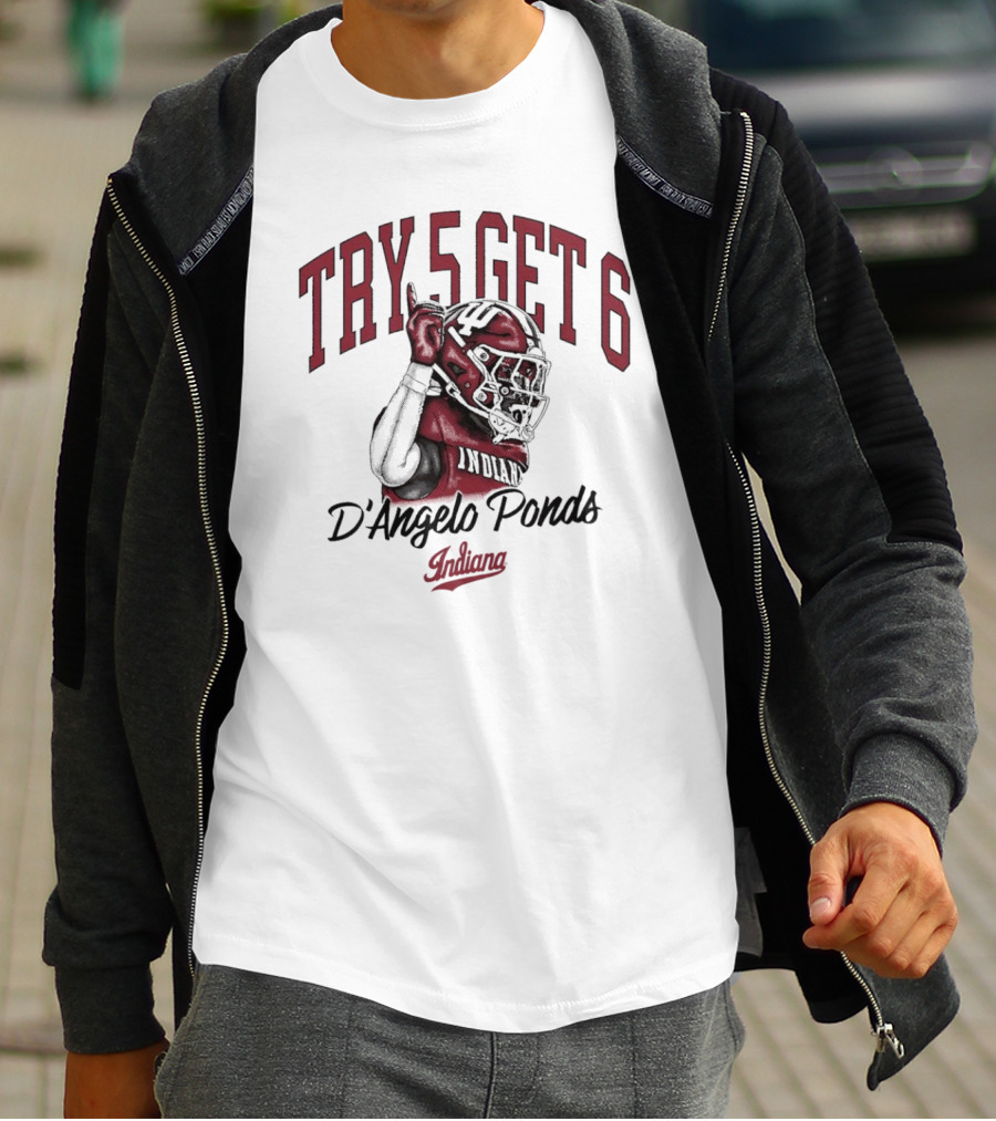 TRY 5 GET 6 D’Angelo Ponds Indiana Hoosiers T-Shirt