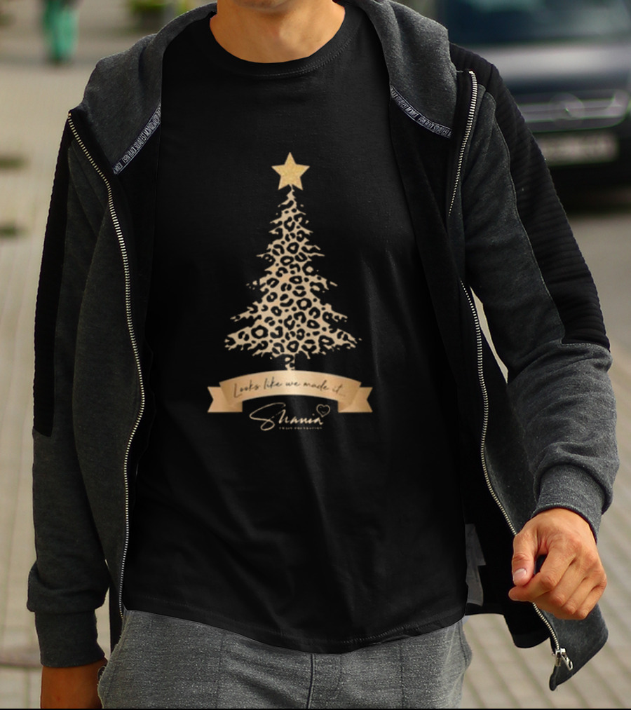 Looks Like We Made It Shania Twain Foundation Leopard Christmas Tree T-Shirt