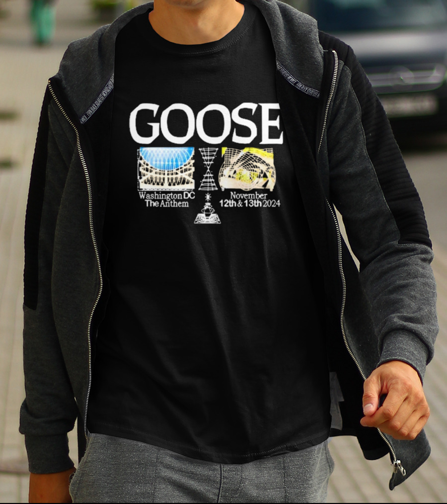 GOOSE Washington DC The Anthem November 12th And 13th T-Shirt