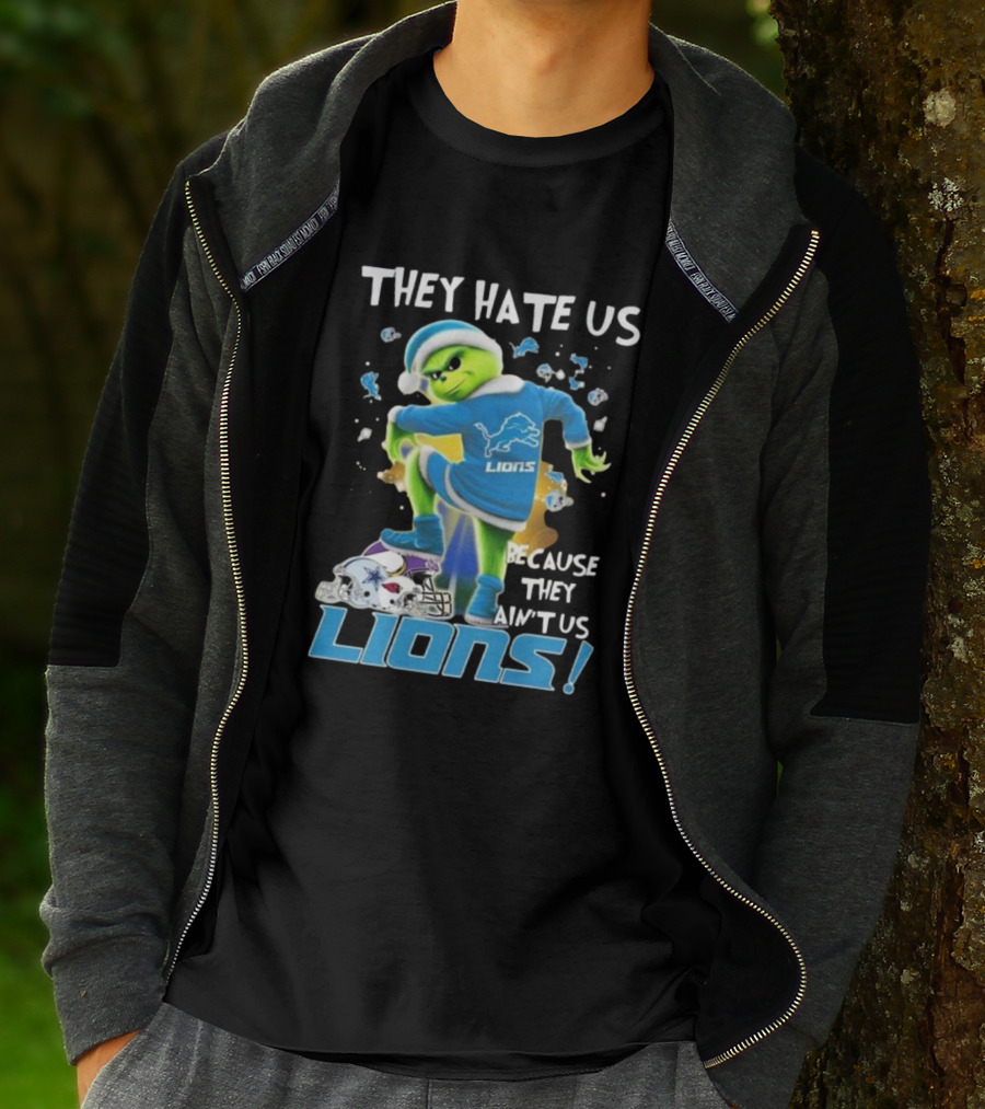 They Hate Us Because They Ain’t Us Detroit Lions Grinch NFL T-Shirt