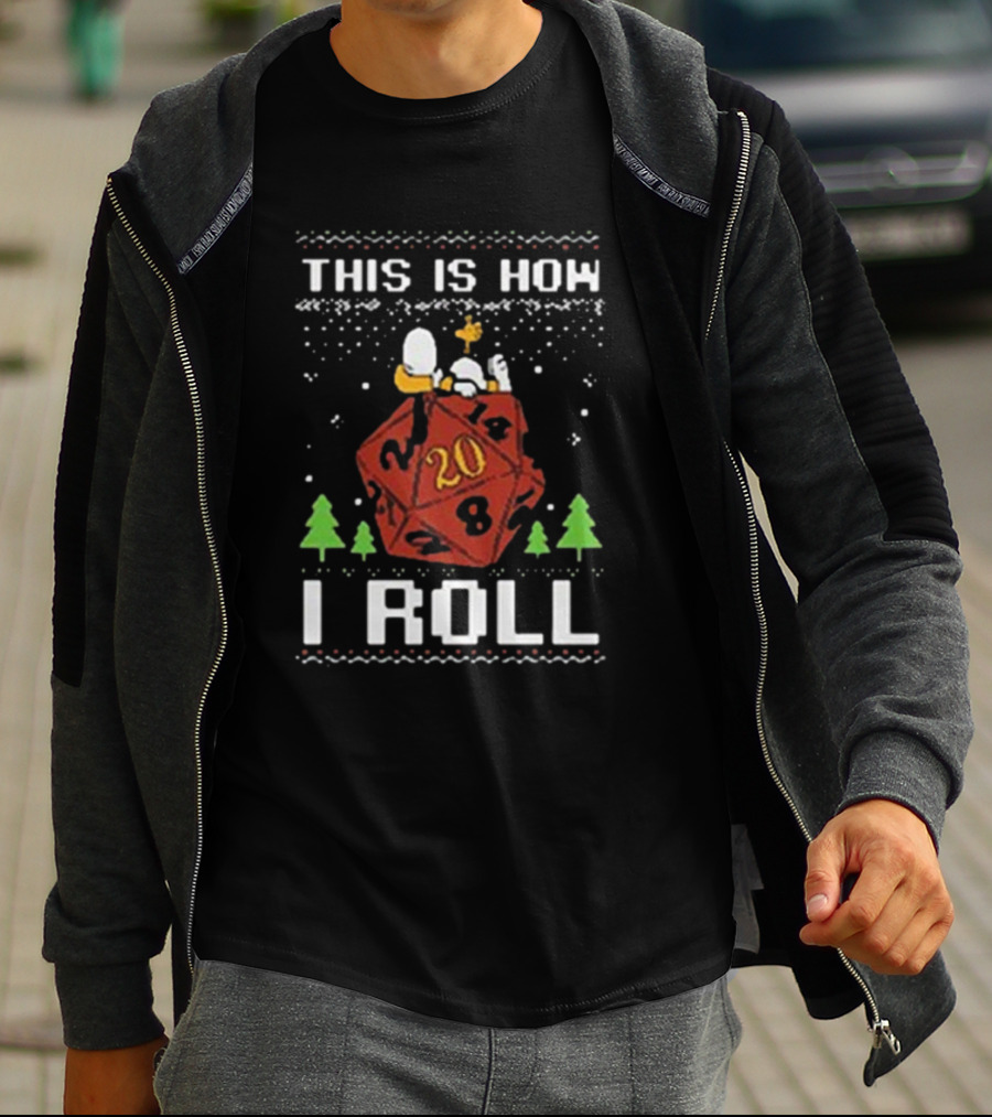 This Is How I Roll Snoopy RPG Ugly Christmas T-Shirt
