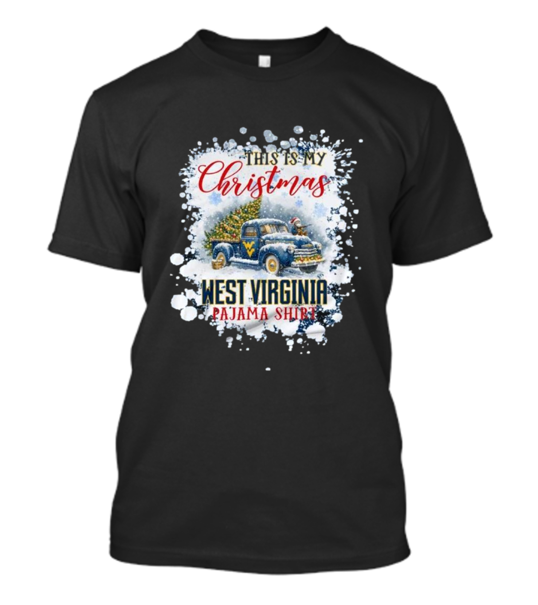 This Is My Christmas West Virginia Pajama T-Shirt