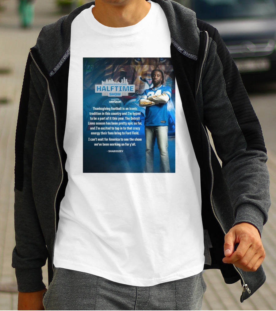 Thanksgiving Halftime Show Iconic Tradition Detroit Lions Epic Season Energy At Ford Field Shaboozey T-Shirt